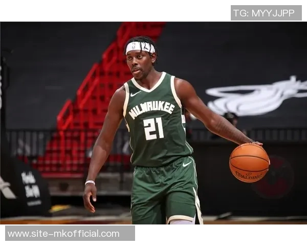 字母哥的影响力助力雄鹿连签兄弟球队阵容更强大