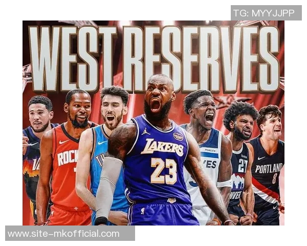 名记公布全明星替补阵容KD小卡入选老詹特别提名哈登未获提名